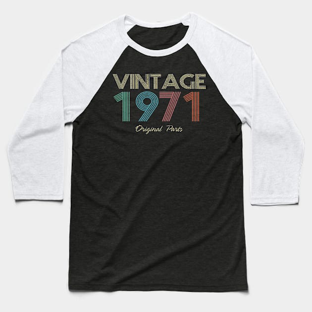 1971 - Vintage Original Parts Baseball T-Shirt by ReneeCummings